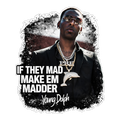 Young Dolph Make Em madder DTF Iron on transfer for clothing t-shirts and hoodies