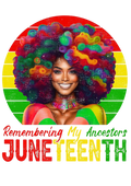 Remembering My Ancestors Juneteenth DTF ready to press iron on transfer for clothing t-shirts and hoodies