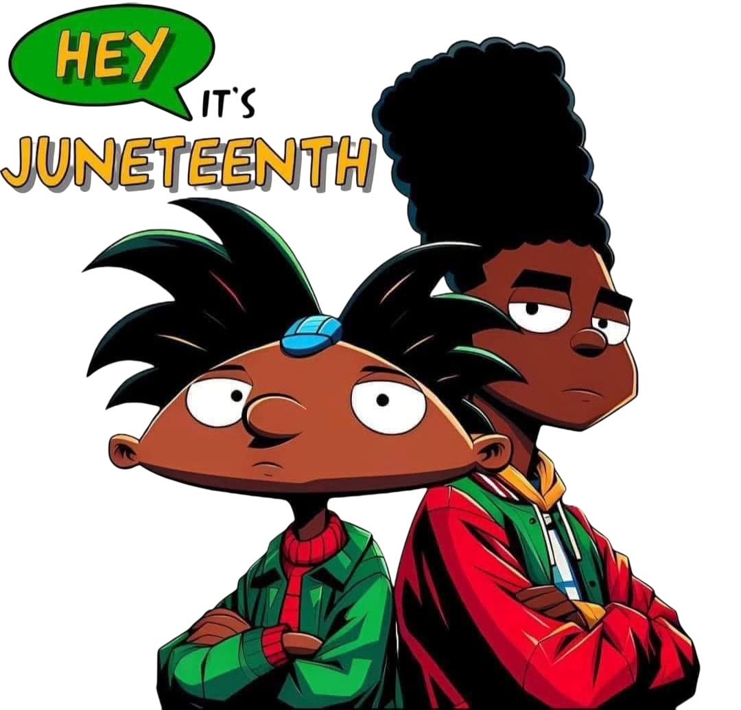 Juneteenth Hey ARNOLD DTF ready to press iron on transfer for clothing t-shirts and hoodies