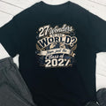 27 Wonders of the world, nope just the class of 2027 DTF T-Shirt